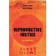 Reproductive Justice: An Introduction