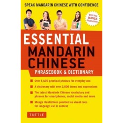 Essential Chinese Phrasebook & Dictionary: Speak Chinese with Confidence (Mandarin Chinese Phrasebook & Dictionary)
