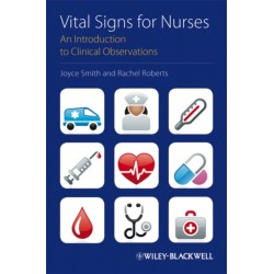 Vital Signs for Nurses: An Introduction to Clinical Observations