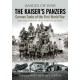 The Kaiser's Panzers: German Tanks of The First World War