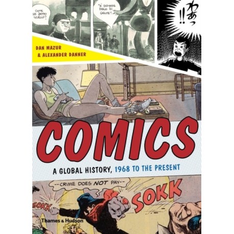 Comics: A Global History, 1968 to the Present