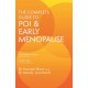 The Complete Guide to POI and Early Menopause: Practical Advice and Support for Living with Early Menopause and POI