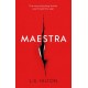 Maestra: The shocking international number one bestseller