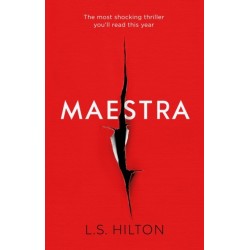 Maestra: The shocking international number one bestseller
