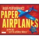 High-Performance Paper Airplanes Kit: 10 Pre-cut, Easy-to-Assemble Models: Kit with Pop-Out Cards, Paper Airplanes Book, & Catapult Launcher: Great for Kids and Parents!