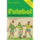 Futebol: The Brazilian Way of Life - Updated Edition
