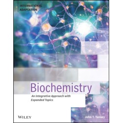 Biochemistry: An Integrative Approach with Expanded Topics, International Adaptation