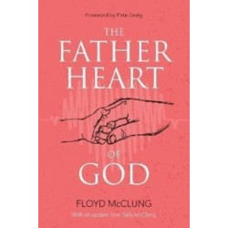 The Father Heart of God