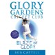 Glory Gardens 6 - Blaze Of Glory