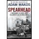 Spearhead: An American Tank Gunner, His Enemy and a Collision of Lives in World War II