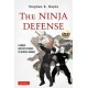 The Ninja Defense: A Modern Master's Approach to Universal Dangers (Includes DVD)