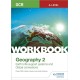 OCR A-level Geography Workbook 2: Earth's Life Support Systems and Global Connections