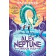 Alex Neptune, Dragon Thief: Book 1