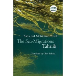 The Sea-Migrations: Tahriib