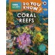 Do You Know? Level 2 – BBC Earth Coral Reefs