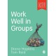 Work Well in Groups