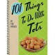 101 Things to Do with Tots