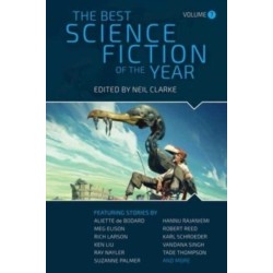 The Best Science Fiction of the Year: Volume Seven
