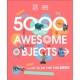 The Met 5000 Years of Awesome Objects: A History of Art for Children