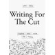 Writing for the Cut: Shaping Your Script for Cinema