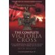 Complete Victoria Cross: A Full Chronological Record of All Holders of Britain's Highest Award for Gallantry