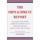 The Impeachment Report: The House Intelligence Committee's Report on Its Investigation into Donald Trump and Ukraine