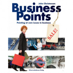 Business Points: Pointing at core issues in business