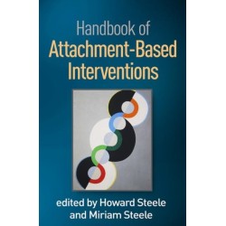 Handbook of Attachment-Based Interventions