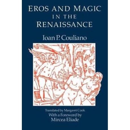 Eros and Magic in the Renaissance