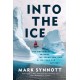Into the Ice: The Northwest Passage, the Polar Sun, and a 175-Year-Old Mystery