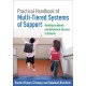 Practical Handbook of Multi-Tiered Systems of Support, First Edition: Building Academic and Behavioral Success in Schools