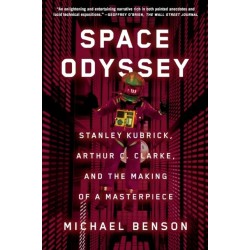 Space Odyssey: Stanley Kubrick, Arthur C. Clarke, and the Making of a Masterpiece