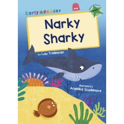 Narky Sharky: (Green Early Reader)