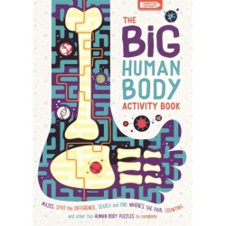 The Big Human Body Activity Book: Fun, Fact-filled Biology Puzzles for Kids to Complete