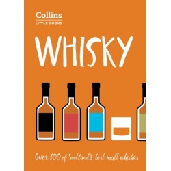 Whisky: Malt Whiskies of Scotland