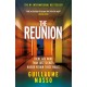 The Reunion: Now the major ITV series REUNION