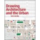 Drawing Architecture and the Urban
