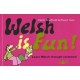 Welsh is Fun!