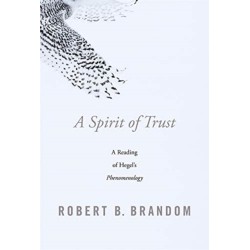 A Spirit of Trust: A Reading of Hegel’s Phenomenology