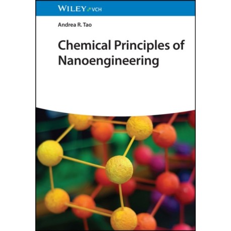 Chemical Principles of Nanoengineering
