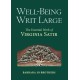 Well-Being Writ Large: The Essential Work of Virginia Satir