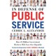 In Defense of Public Service: How 22 Million Government Workers Will Save our Republic