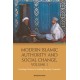 Modern Islamic Authority and Social Change, Volume 1: Evolving Debates in Muslim Majority Countries