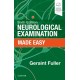 Neurological Examination Made Easy