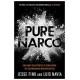 Pure Narco