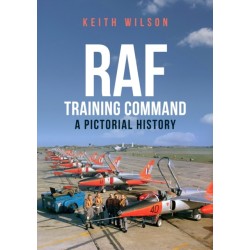 RAF Training Command: A Pictorial History