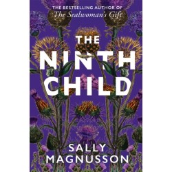 The Ninth Child: The new novel from the author of The Sealwoman's Gift