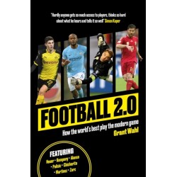 Football 2.0: How the world's best play the modern game
