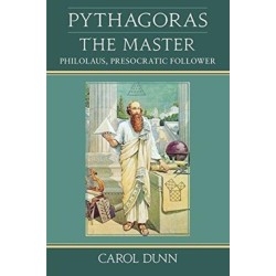 Pythagoras the Master: Philolaus, Presocratic Follower