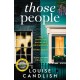 Those People: The GRIPPING compulsive thriller from the bestselling author of Our House